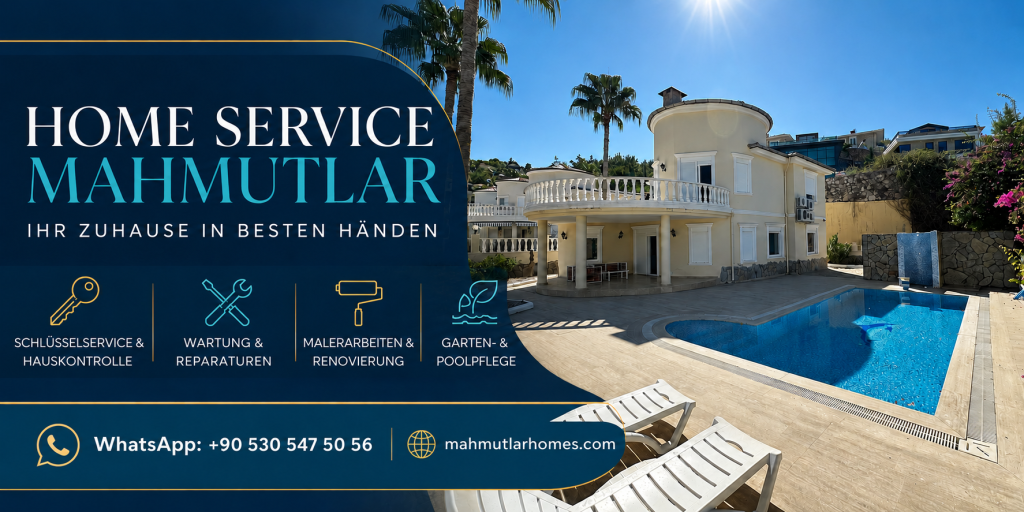 Home Service Mahmutlar | Hausmeisterservice & Immobilienbetreuung in Alanya